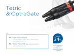 2 x OptraGate 80 pcs. + 1 x Tetric PowerFIll 3g - IVOCLAR PROMOTION